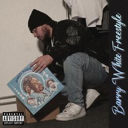 Barry White Freestyle