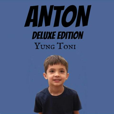 ANTON (Deluxe Edition)