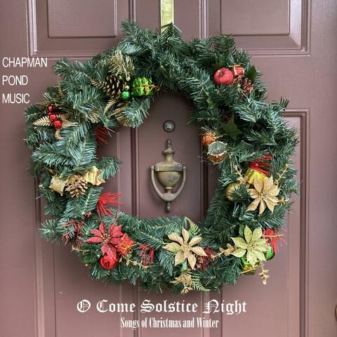 O Come Solstice Night