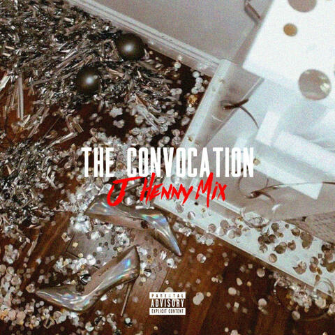 The Convocation (J Henny Mix)