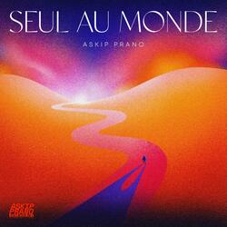 Seul Au Monde