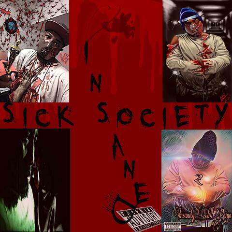 Sick Society (Weirdo Mix Dreams)