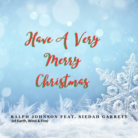Have A Very Merry Christmas (feat. Siedah Garrett)