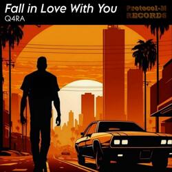 Fall In Love With You (feat. Zane Frequency)