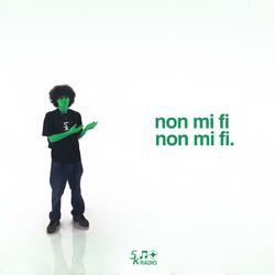 Non Mi Fi