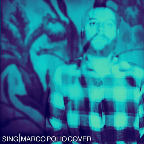 Sing | Marco Polio Cover