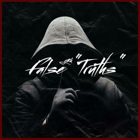 False " Truths " (Radio Edit)