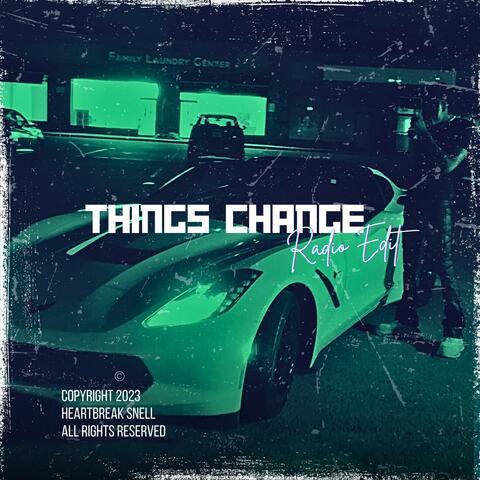 Things Change (Radio Edit)