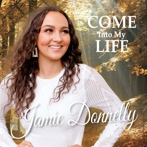 Come Into My Life