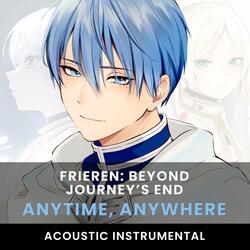 Anytime Anywhere (Frieren ED 1)