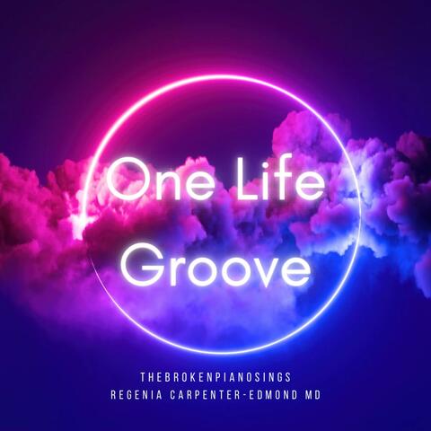 One Life Groove