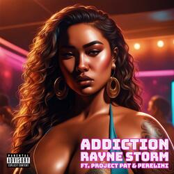 Addiction (feat. Project Pat & Perelini)
