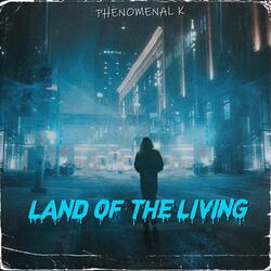 Land Of The Living