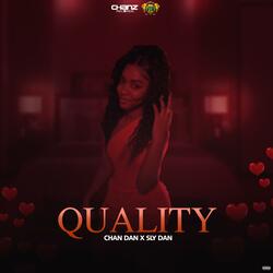 Quality (feat. Sly Dan)