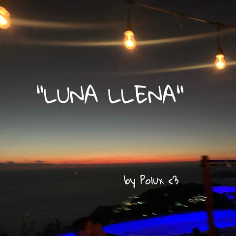LUNA LLENA