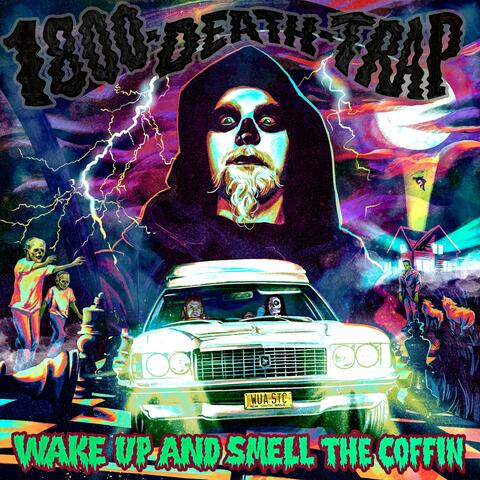 Wake Up and Smell the Coffin