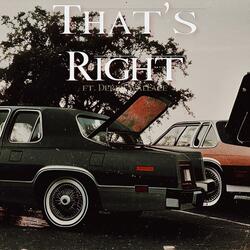 That's Right (feat. Derek Wallace)