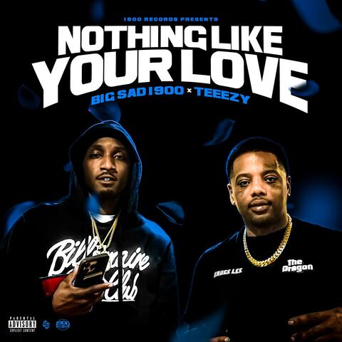 Nothing like your love
