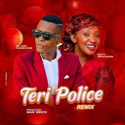 Teri Police (feat. Betty Mpologoma)