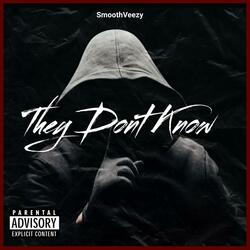 They Dont Know