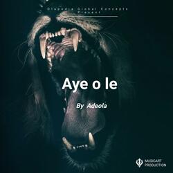 Aye o le