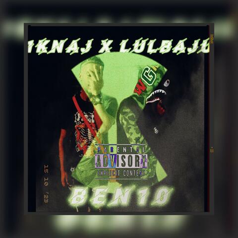 Ben 10 (feat. Lul Baju)