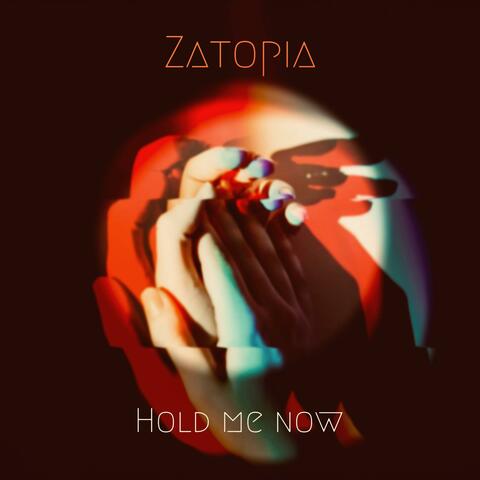 Hold me now