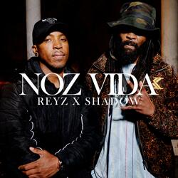 Noz Vida (feat. Shadow)