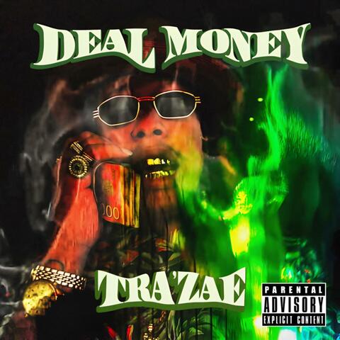 DEAL MONEY (feat. PROD. BY RICKY TAN)