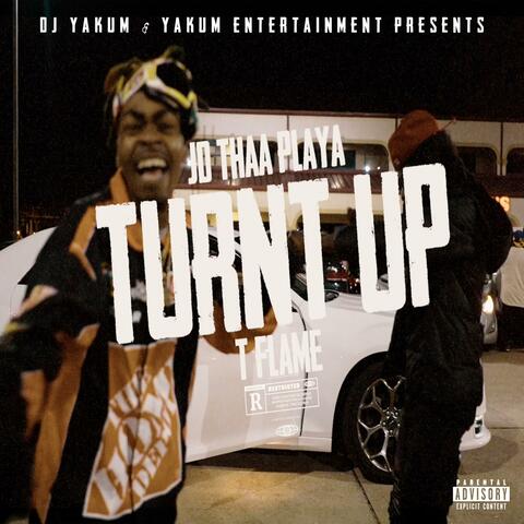 turnt up (feat. t flame)