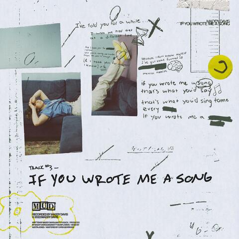If You Wrote Me A Song