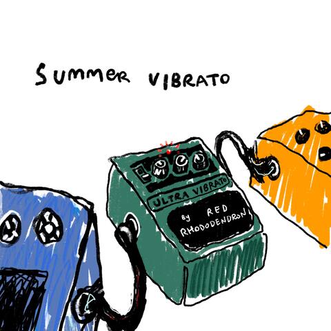 Summer Vibrato