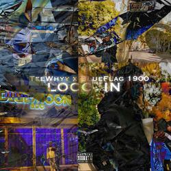 Locc In (feat. BlueFlag 1900)