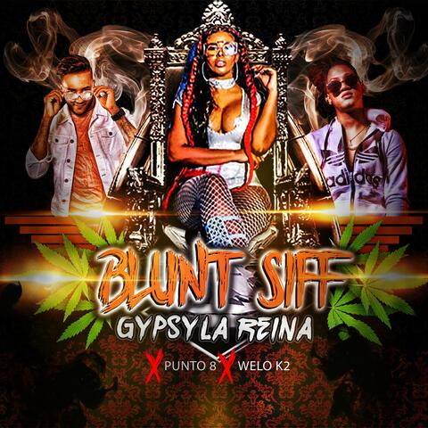 Blunt Siff (feat. Punto 8 & Welo K2)