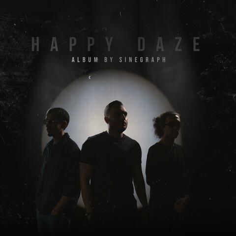 Happy Daze