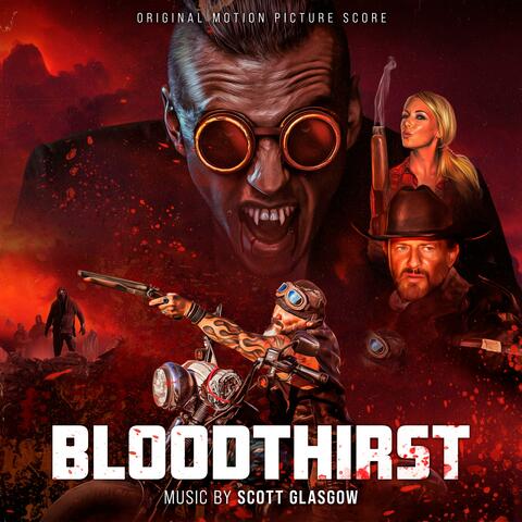 Bloodthirst (Original Motion Picture Soundtrack)