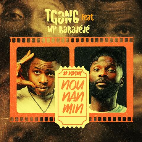 Nou Nan Min (feat. WP BaBaJèJè)