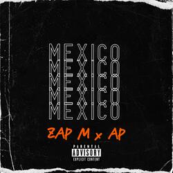 Mexico (feat. AP)