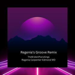 Regenia's Groove