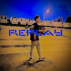 Replay