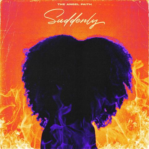 Suddenly