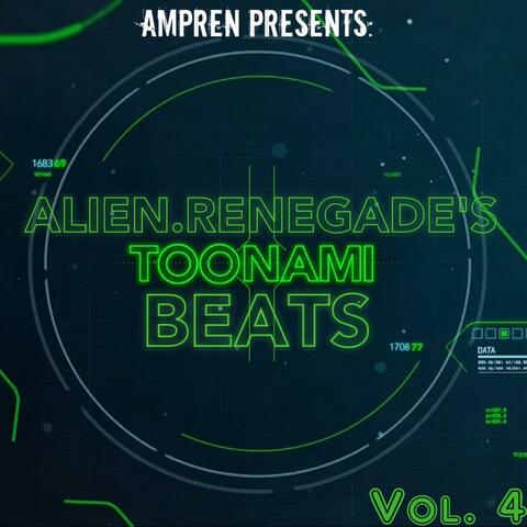 Alien​.​Renegade's Toonami Beats, Vol. 4