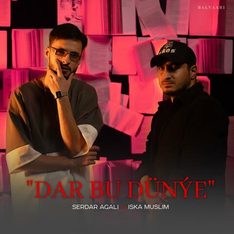 Dar bu dünýe (feat. Iska Muslim)