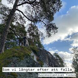 Som vi längtar efter att falla