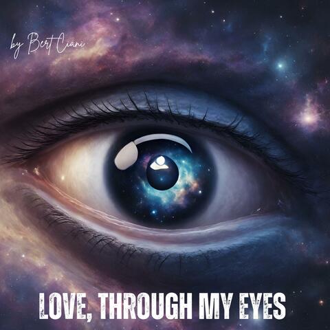 Love, Through My Eyes