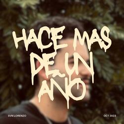 Hace Mas De Un Año