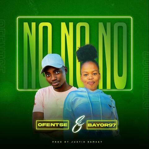 No No No (feat. Bayor97)