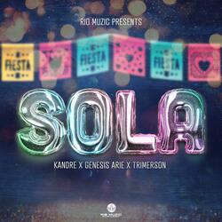 Sola (feat. Genesis Arie & Trimerson)