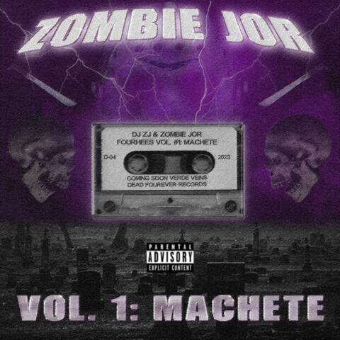 DJ ZJ PRESENTS FOURHEES VOL. 1: MACHETE (DEADDED & SHREDDED)