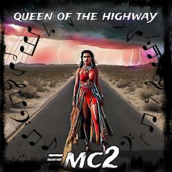 Queen of the highway